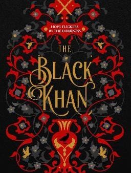 Ausma Zehanat Khan: The Black Khan (The Khorasan Archives, Book 2) [2019] paperback Sale