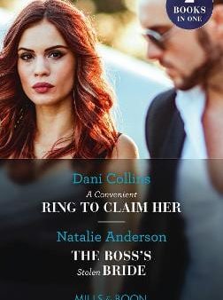 Dani Collins: A Convenient Ring To Claim Her   The Boss s Stolen Bride: (Mills & Boon Modern) [2023] paperback Online now